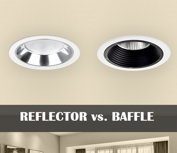 Baffle or Reflector: Which Type of Recessed Light Trim to Select?